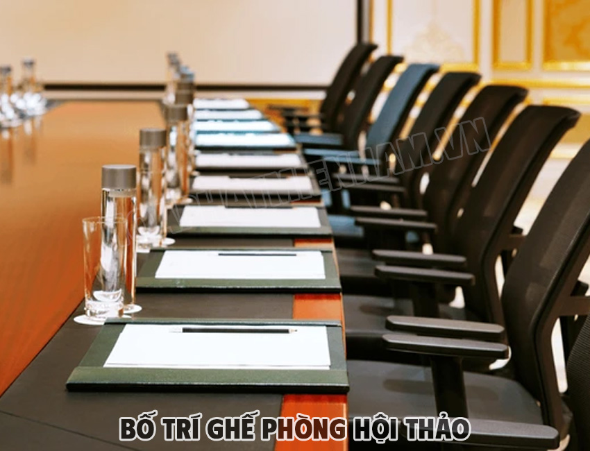 Những Điều Cần Lưu Ý Khi Bố Trí Ghế Phòng Hội Thảo