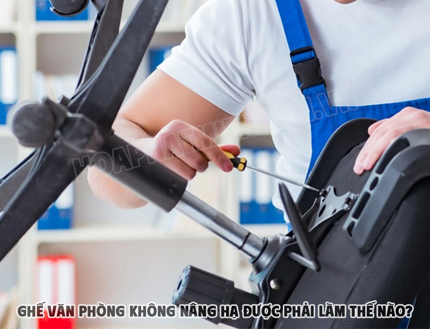 Cách Sửa Chữa Ghế Văn Phòng Không Nâng Hạ Được