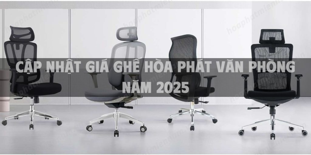 Cập nhật giá ghế Hòa Phát văn phòng năm 2025