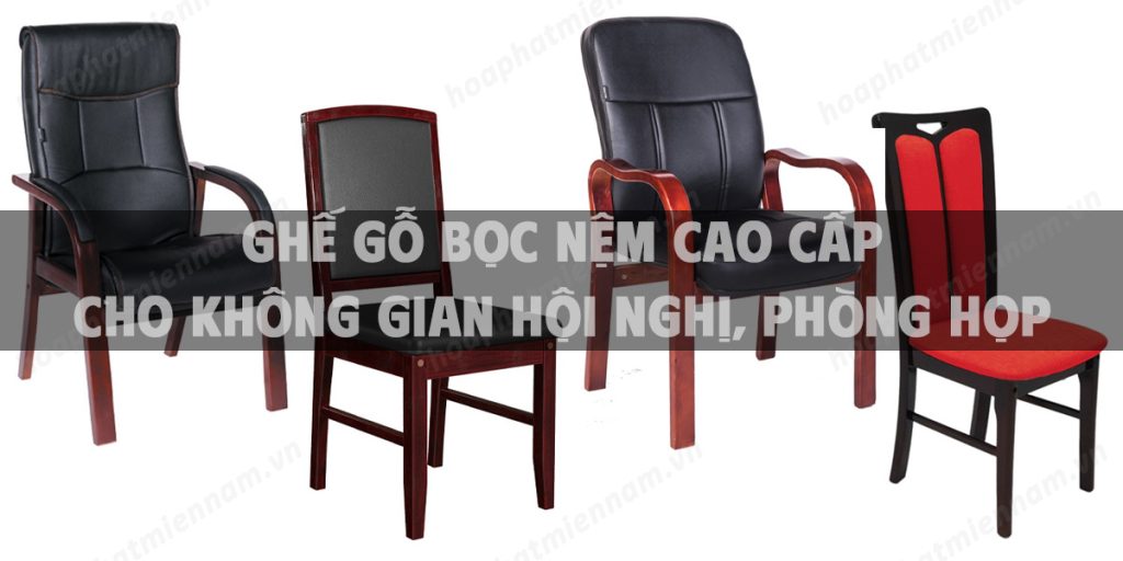 Ghế gỗ bọc nệm cao cấp cho không gian hội nghị, phòng họp