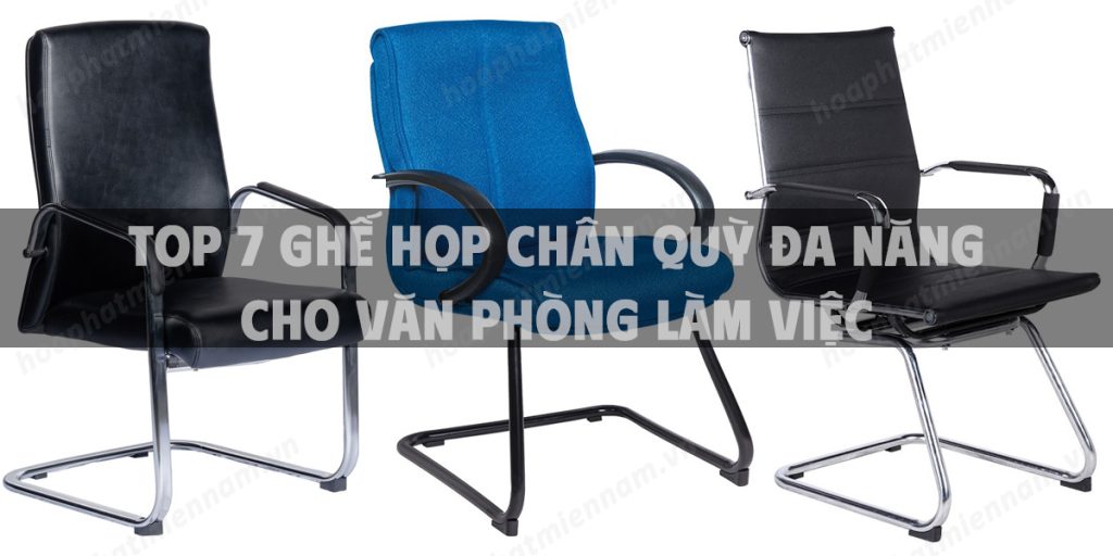 Top 7 ghế họp chân quỳ đa năng cho văn phòng làm việc
