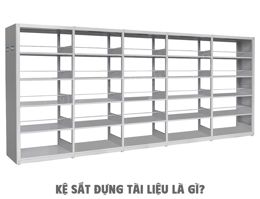 Kệ Sắt Đựng Tài Liệu Là Gì?