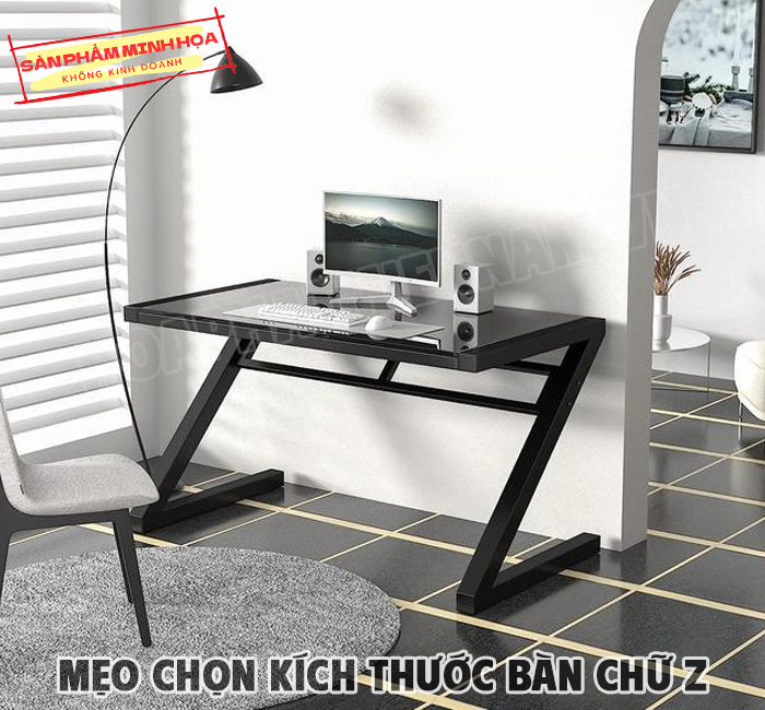 Ví Dụ Về Cách Chọn Kích Thước Bàn Chữ Z