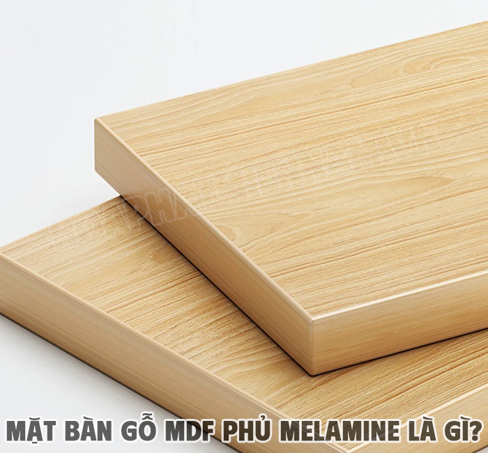 Mặt Bàn Gỗ MDF Phủ Melamine Là Gì?