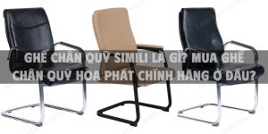 Ghế chân quỳ simili là gì? mua ghế chân quỳ Hòa Phát chính hãng ở đâu?