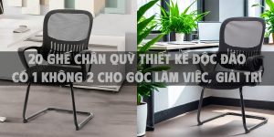 Tổng hợp 20 ghế chân quỳ thiết kế độc đáo có 1 không 2 cho góc làm việc, giải trí