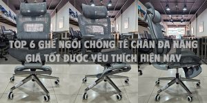Top 6 ghế ngồi chống tê chân đa năng giá tốt được yêu thích hiện nay