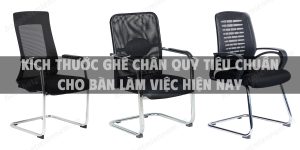 Kích thước ghế chân quỳ tiêu chuẩn cho bàn làm việc hiện nay