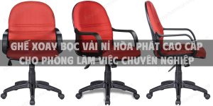 Ghế xoay bọc vải nỉ Hòa Phát cao cấp cho phòng làm việc chuyên nghiệp