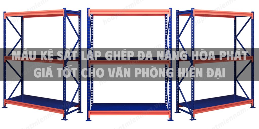 Mẫu kệ sắt lắp ghép đa năng Hòa Phát giá tốt cho văn phòng hiện đại