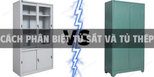 Cách phân biệt tủ sắt và tủ thép
