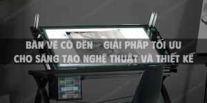 Bàn Vẽ Có Đèn – Giải Pháp Tối Ưu Cho Sáng Tạo Nghệ Thuật Và Thiết Kế