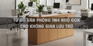 Tủ gỗ văn phòng 1m4 nhỏ gọn cho không gian lưu trữ