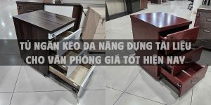 Tủ ngăn kéo đa năng đựng tài liệu cho văn phòng giá tốt hiện nay