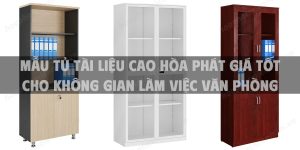 Mẫu tủ tài liệu cao Hòa Phát giá tốt cho không gian làm việc văn phòng