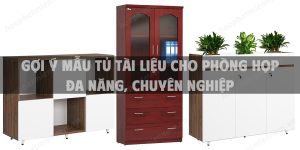 Gợi ý mẫu tủ tài liệu cho phòng họp đa năng, chuyên nghiệp