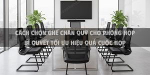 Hướng Dẫn Cách Chọn Ghế Chân Quỳ Cho Phòng Họp 2025 Bí Quyết Tối Ưu Hiệu Quả Cuộc Họp