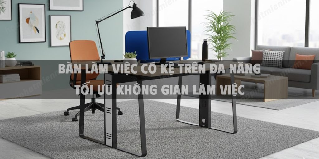 Hướng Dẫn Chi Tiết Bố Trí Bàn Làm Việc Đối Diện Hợp Phong Thủy